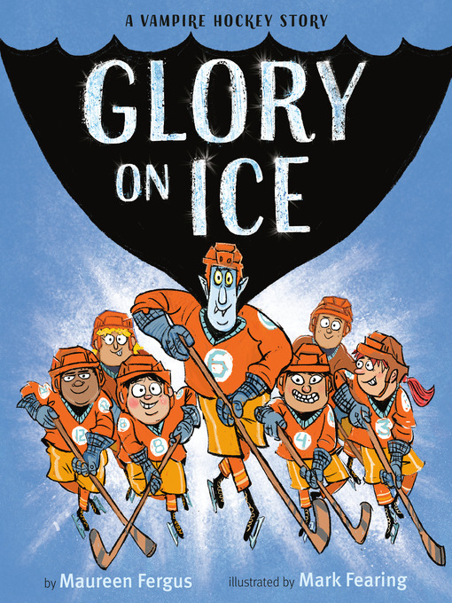 Title details for Glory on Ice by Maureen Fergus - Available